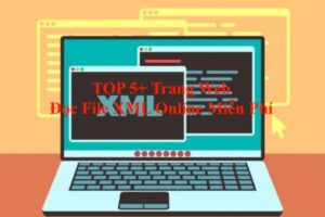 file xml la gi huong dan cach doc file xml online congngheaz 1