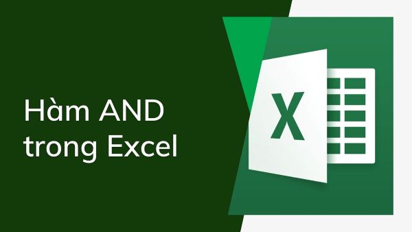 Hàm AND Trong Excel: Hướng Dẫn Chi Tiết & Ví Dụ Minh Họa 10 ham and trong excel congngheaz