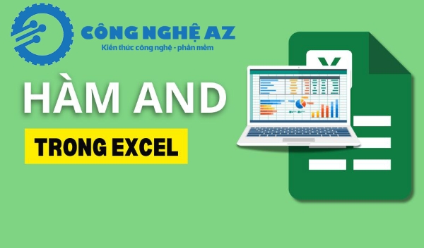 ham and trong excel la gi congngheaz