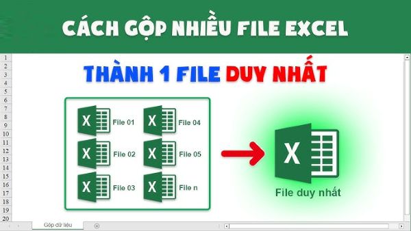 Cách Gộp Nhiều File Excel Thành 1 File Đơn Giản Nhất 2025 1 cach gop nhieu file excel thanh 1 file congngheaz 1