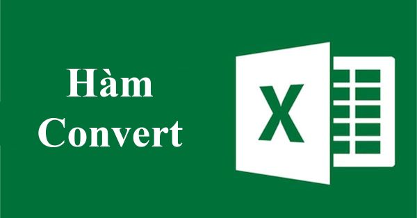 Hàm CONVERT Trong Excel: Chuyển Đổi Đơn Vị Đo Lường Nhanh Chóng 21 ham convert trong excel congngheaz