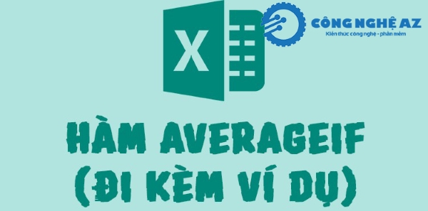 Hàm AVERAGEIF trong Excel là gì? Cách dùng hàm AVERAGEIF chi tiết 2025 2 cu phap cua ham averageif trong excel congngheaz
