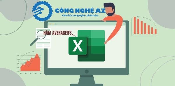 Hàm AVERAGEIFS trong Excel là gì? Cách sử dụng hàm AVERAGEIFS chi tiết 1 ham averageifs trong excel la gi congngheaz
