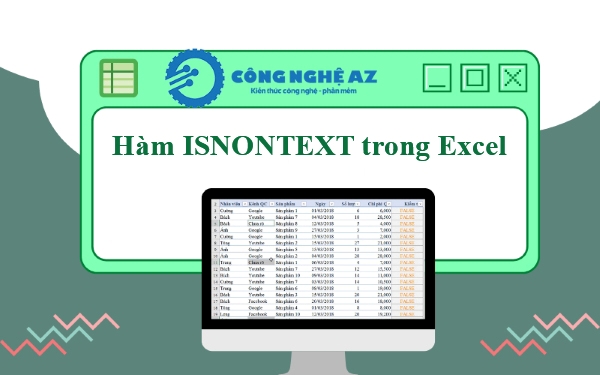 Hàm ISNONTEXT trong Excel là gì? Cách sử dụng hàm ISBLANK chi tiết 1 ham isnontext trong excel la gi congngheaz