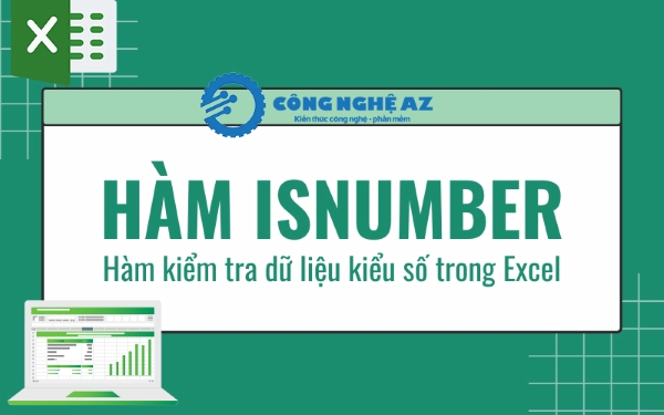 ham isnumber la gi cu phap va cach su dung ham isnumber trong excel congngheaz