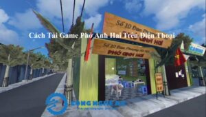 cach tai game pho anh hai tren dien thoai android congngheaz